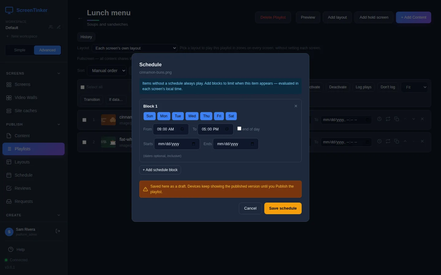The Schedule window for the playlist item cinnamon-buns.png, with one schedule block, a note that items without a schedule always play, and a warning that the schedule is saved as a draft until the playlist is published.